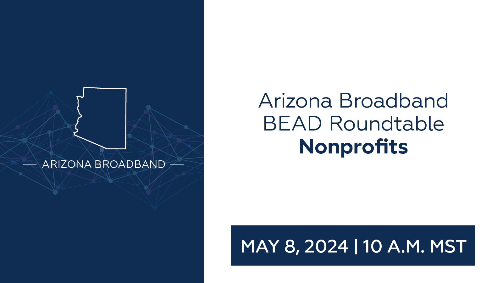 Arizona Broadband BEAD Roundtable Nonprofits thumbnail